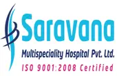 Saravana Multi Speciality Hospital Private Limited