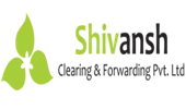 Shivansh Clearing & Forwarding Private Limited