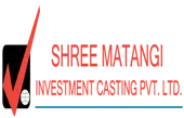 Shree Matangi Investmentcasting Private Limited