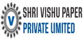 Shri Vishu Paper Private Limited