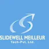 Slidewell Meilleur-Tech Private Limited
