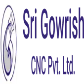Sri Gowrish Cnc Private Limited