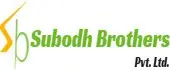 Subodh Brothers Pvt Ltd