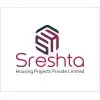 Sreshta Housing Projects Private Limited