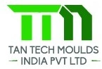 Tan Tech Moulds India Private Limited