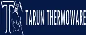 Tarun Thermoware Private Limited
