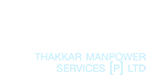 Thakkar Manpower Services Pvt Ltd