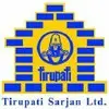 Tirupati Sarjan Limited