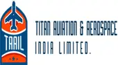 Titan Aviation & Aerospace India Limited