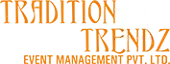 Tradition N Trendz Event Management Private Limited