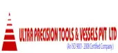 Ultra Precision Tools And Vessels Private Limited