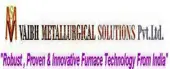 Vaibh Metallurgical Solutions Private Limited