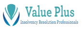 Value Plus Insolvency Resolution Professionals Private Limited