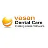 Vasan Dental Hospitals Private Limited