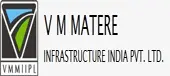 V M Matere Infrastructures (India) Private Limited