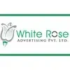 White Rose Advertising Private Limited