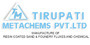 Tirupati Metachems Private Limited