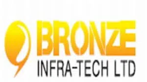Bronze Infra -Tech Limited