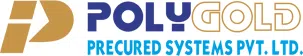 Polygold Pre-Cured Systems Private Limited