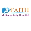 Faith Multispeciality Hospitals Private Limited