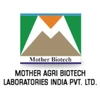 Mother Agri Biotech Laboratories India Private Limited