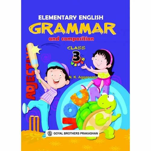 Elementary English Grammar and Composition For Class 3