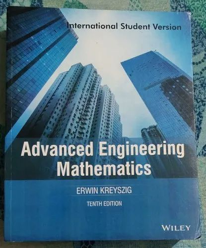 Advanced Engineering Mathematics 10th Ed Book By Kreyszig, Wiley