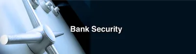 Bank Security Services