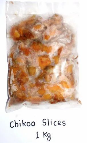 Natural Ananda Frozen Chikoo Slices, Packaging Type: Packet, Blast Freezing