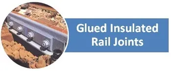 Glued Insulated Rail Joints