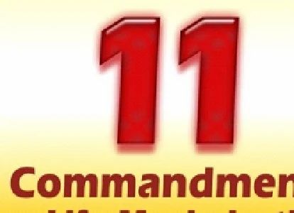 11 Commandments of Life Maximization