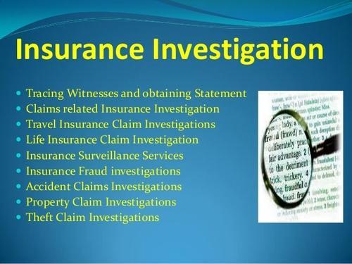 Insurance Claim Investigation Services