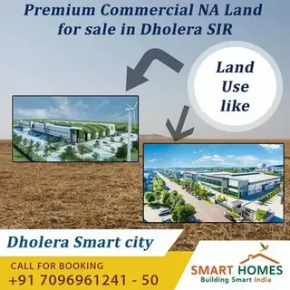 Premium Commercial NA Land At Activation Area In Dholera SIR