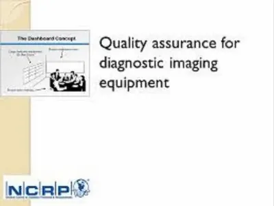 Quality Assurance & Performance Testing of Diagnostic Radiology Equipment