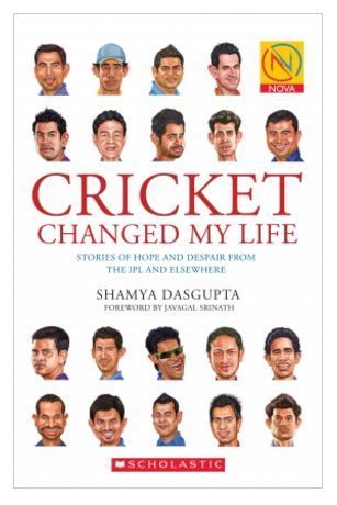 Cricket Changed My Life Book