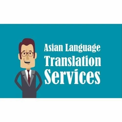 English Asian Language Translation Services in Pan India