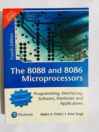 The 8088 And 8086 Microprocessors 4th Ed Book By Walter A Triebel