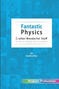 Fantastics Physics & Other Wonderful Stuff A Quiz Book On Science Book