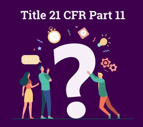 21 CFR Part 11 Compliance Service
