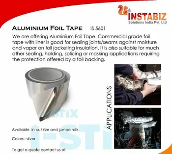 Paper Silver Aluminum foil tape, Tape Width: >100 mm, Tape Length: >50 m