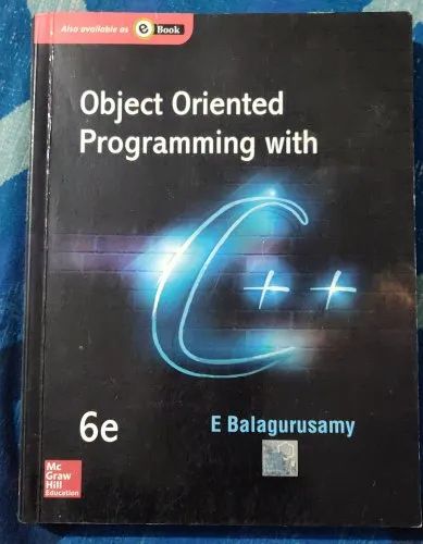 Object Oriented Programming with C++ 6th Ed Book by E Balagurusamy