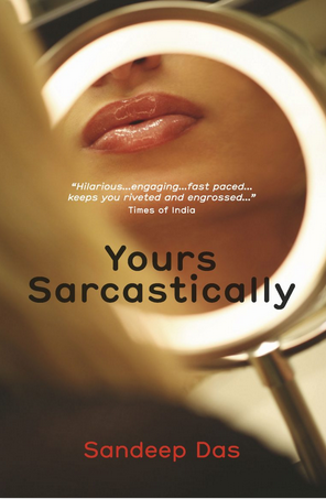 Yours Sarcastically Book