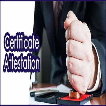 Certificate Attestation Services