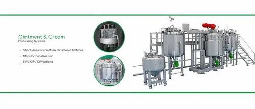 Ointment and Cream Processing Systems